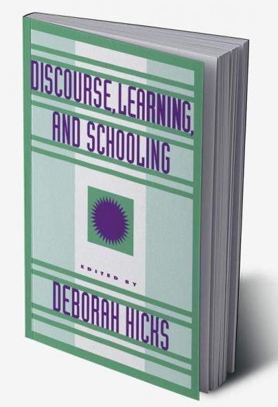 Discourse Learning and Schooling