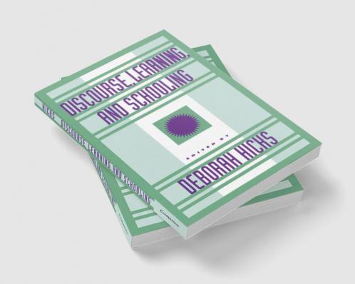 Discourse Learning and Schooling
