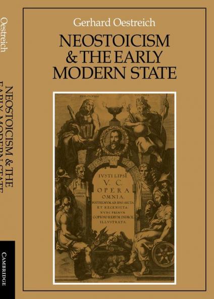 Neostoicism and the Early Modern State