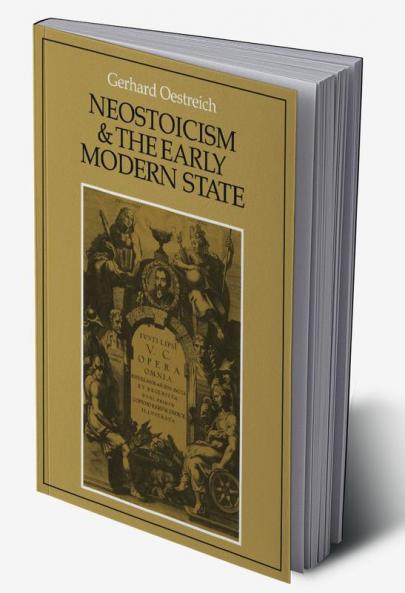 Neostoicism and the Early Modern State