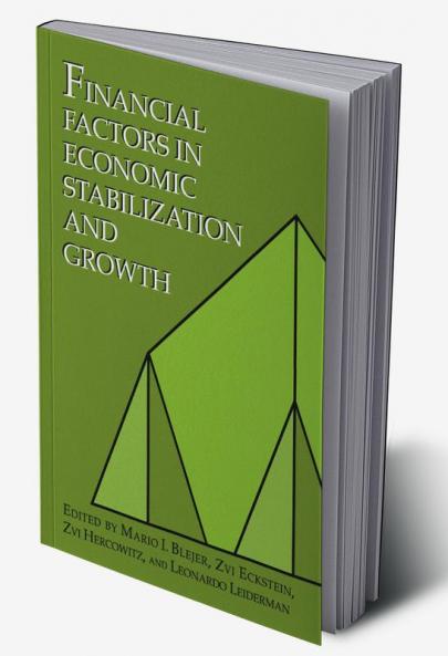 Financial Factors in Economic Stabilization and Growth