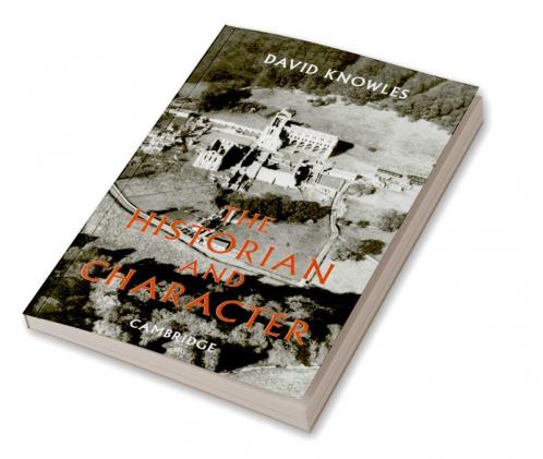 The Historian and Character