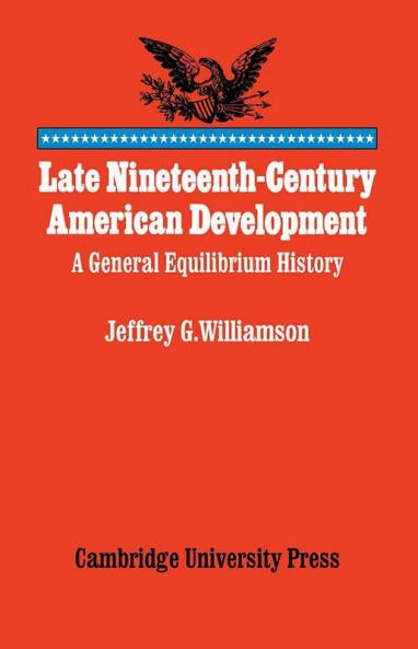 Late Nineteenth-Century American Development