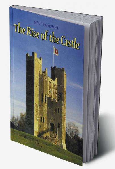 The Rise of the Castle