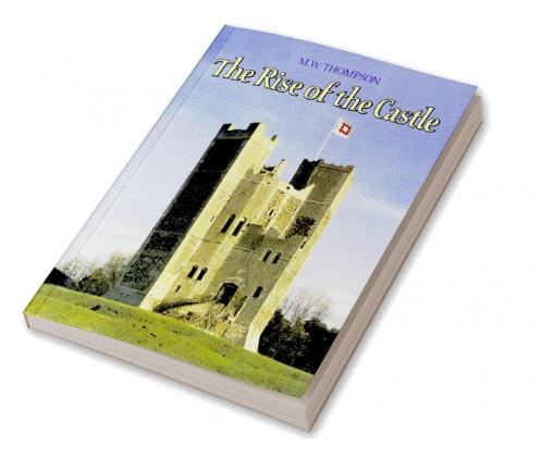 The Rise of the Castle