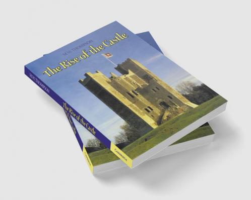 The Rise of the Castle