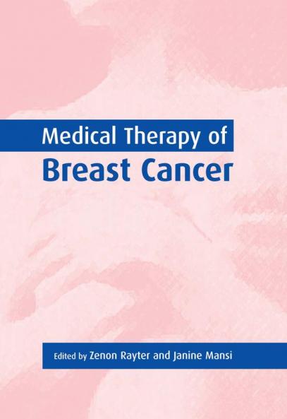 Medical Therapy of Breast Cancer