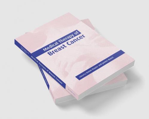 Medical Therapy of Breast Cancer