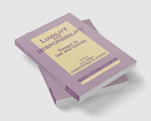 Liability and Responsibility