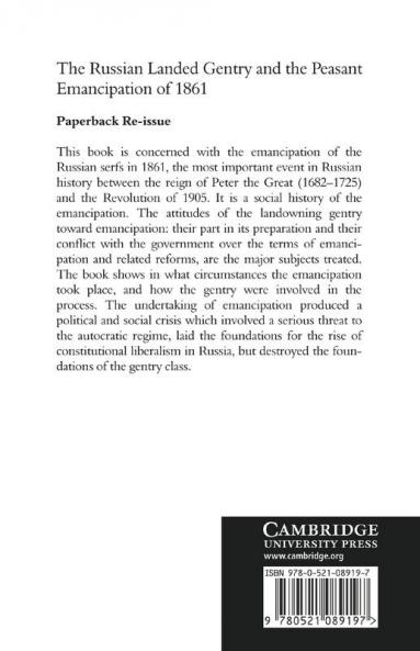 The Russian Landed Gentry and the Peasant Emancipation of 1861