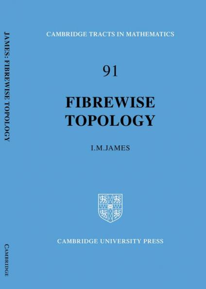 Fibrewise Topology