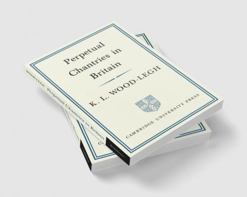Perpetual Chantries in Britain