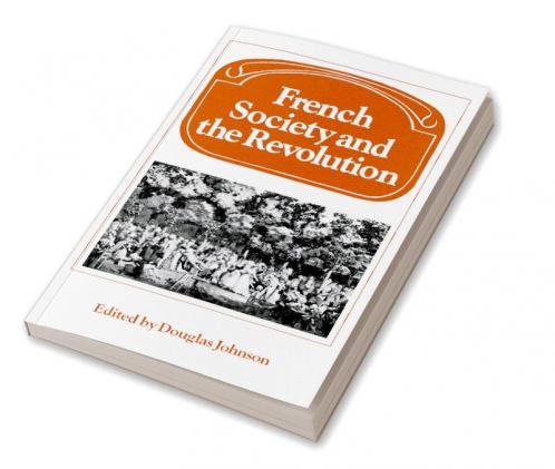 French Society and the Revolution
