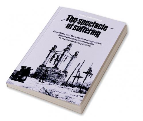 The Spectacle of Suffering