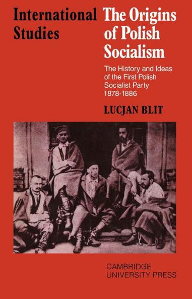 The Origins of Polish Socialism