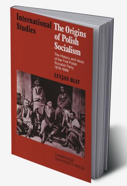 The Origins of Polish Socialism