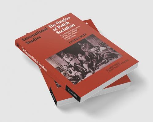 The Origins of Polish Socialism