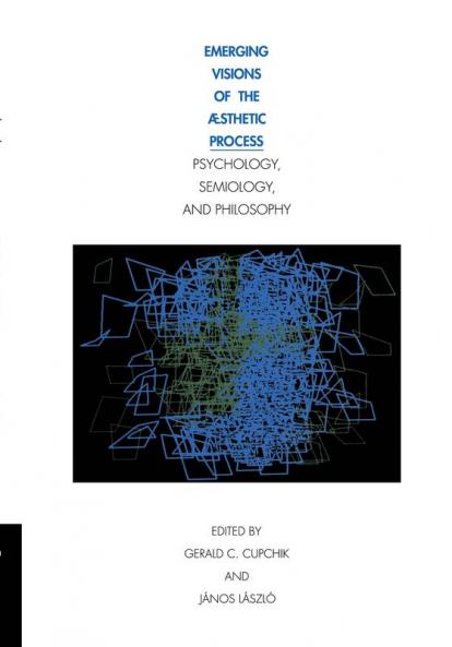 Emerging Visions of the Aesthetic Process