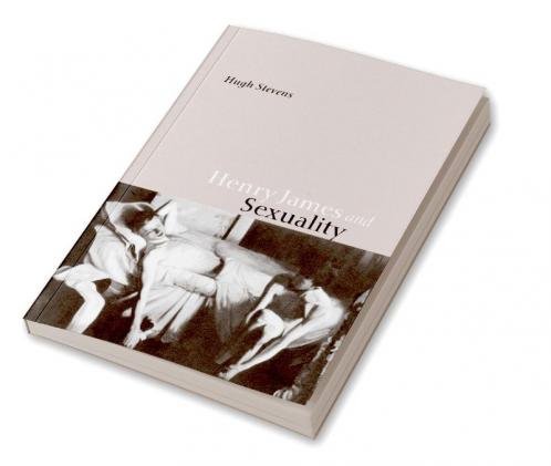 Henry James and Sexuality