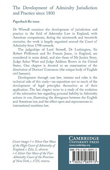 The Development of Admiralty Jurisdiction and Practice Since 1800