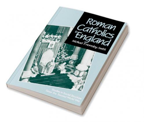 Roman Catholics in England