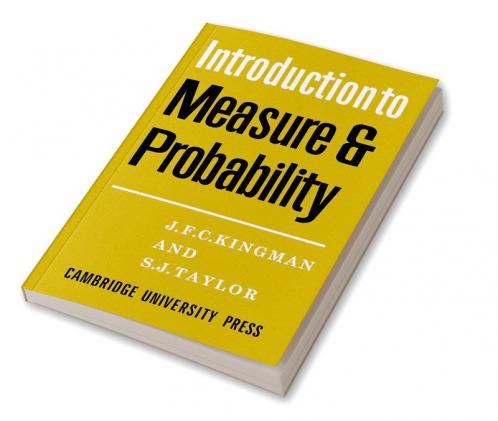 Introdction to Measure and Probability