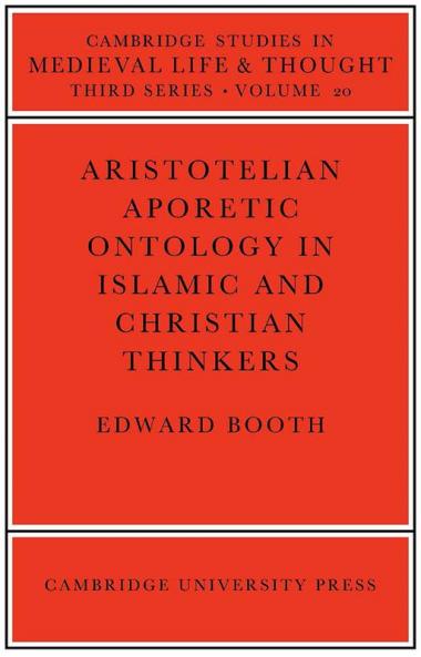 Aristotelian Aporetic Ontology in Islamic and Christian Thinkers