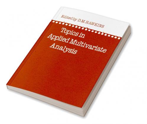 Topics in Applied Multivariate Analysis