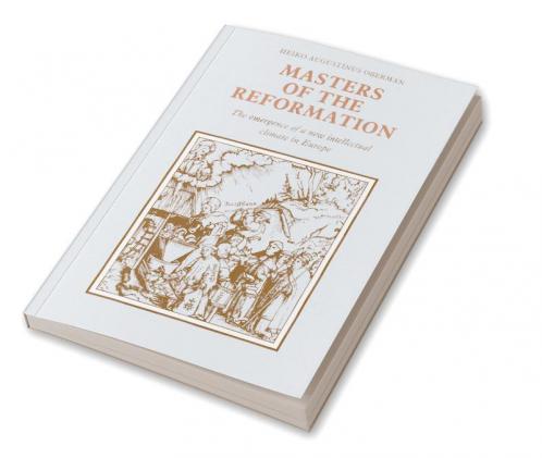 Masters of the Reformation