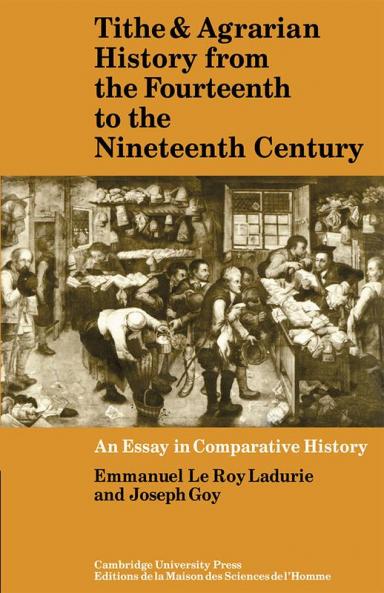 Tithe and Agrarian History from the Fourteenth to the Nineteenth Century