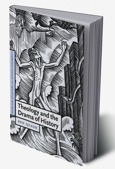 Theology and the Drama of History