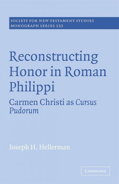 Reconstructing Honor in Roman Philippi