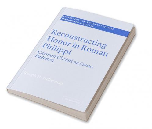 Reconstructing Honor in Roman Philippi