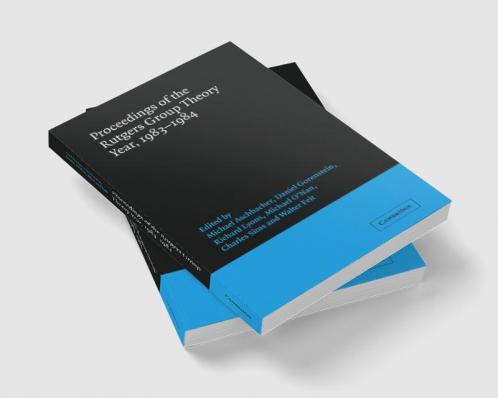 Proceedings of the Rutgers Group Theory Year 1983 1984