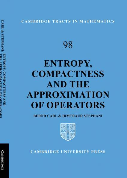Entropy Compactness and the Approximation of Operators