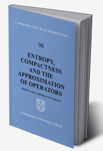Entropy Compactness and the Approximation of Operators