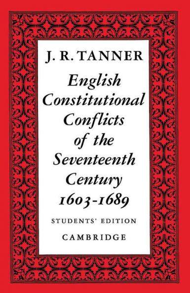 English Constitutional Conflicts of the Seventeenth Century