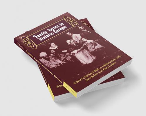 Family Forms in Historic Europe