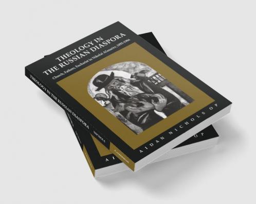 Theology in the Russian Diaspora