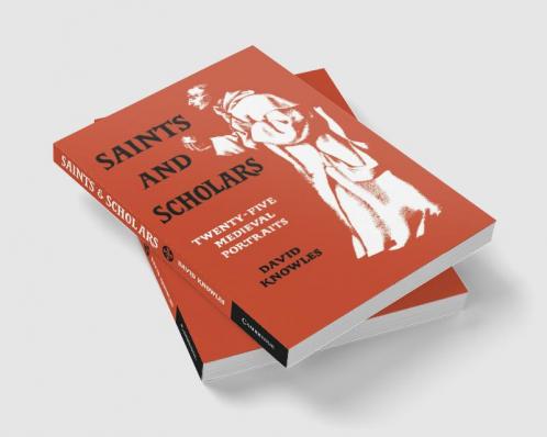 Saints and Scholars