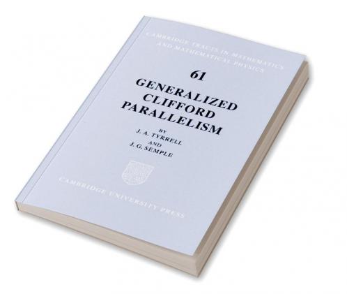 Generalized Clifford Parallelism