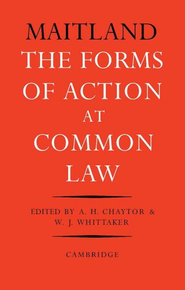 The Forms of Action at Common Law