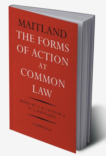 The Forms of Action at Common Law
