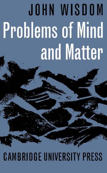 Problems of Mind and Matter