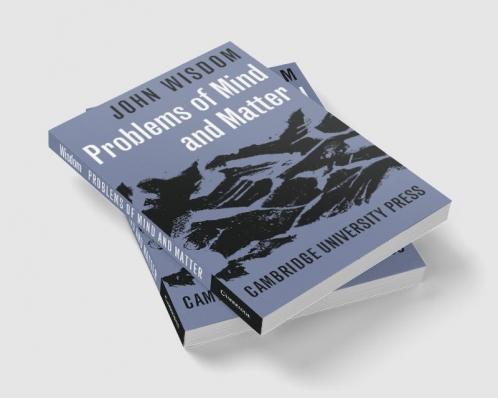 Problems of Mind and Matter