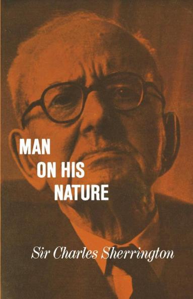 Man on his Nature 2ed