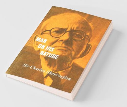 Man on his Nature 2ed