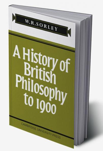 A History of British Philosophy to 1900