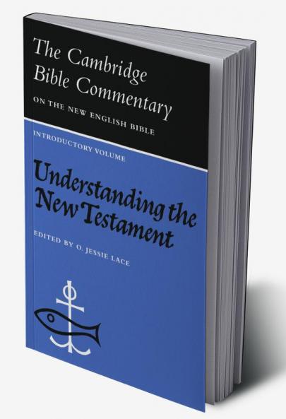 Understanding the New Testament