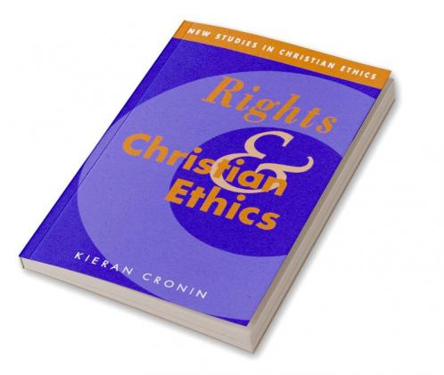 Rights and Christian Ethics